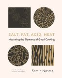 Book Review: Salt, Fat, Acid, Heat