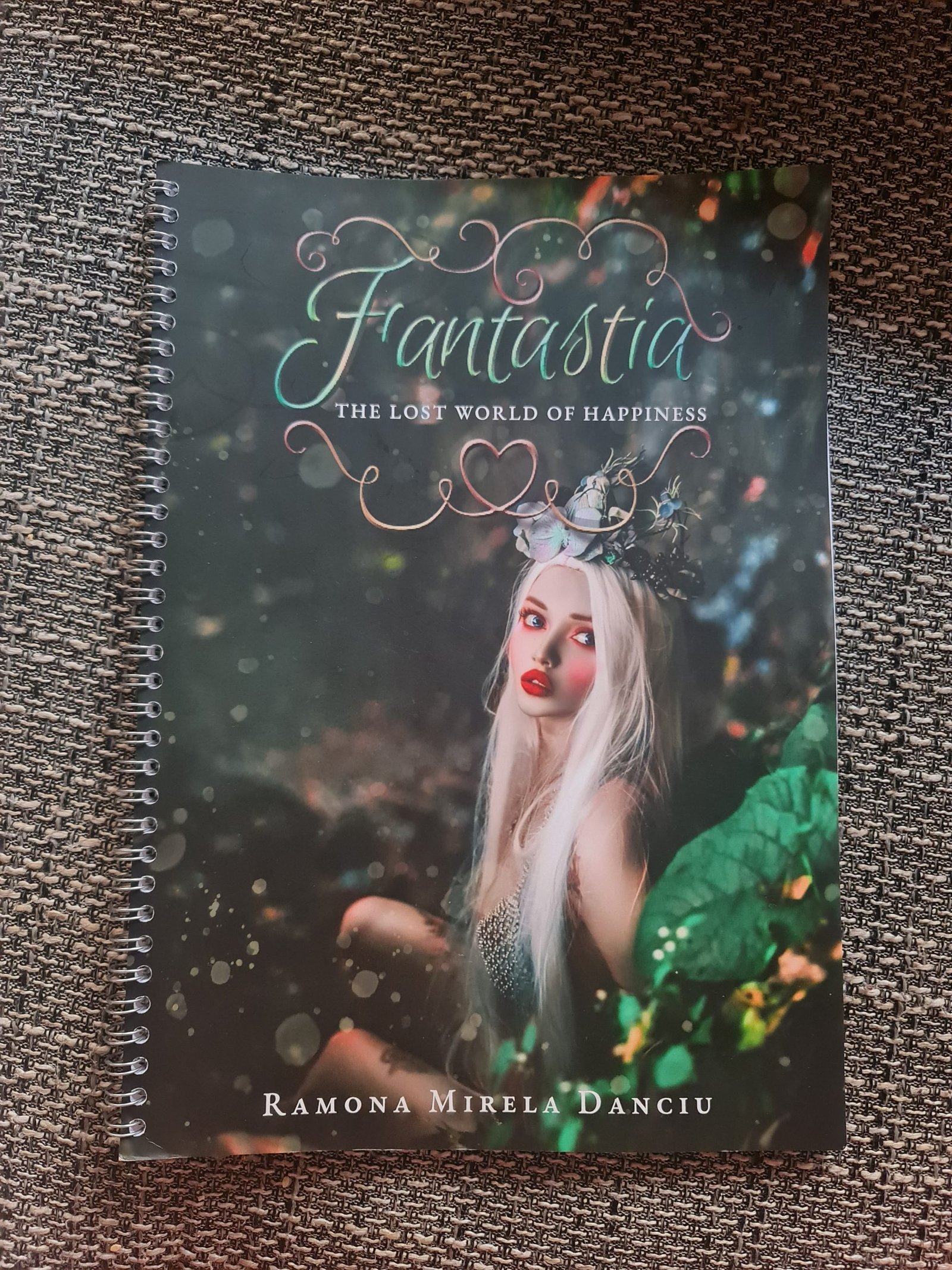 Interviewing Ramona Mirela Danciu and An Introduction of Her Book “3 / Fantastia: The Lost World of Happines”
